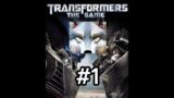 The Intro – Transformers The Game Autobots Walkthrough Part 1