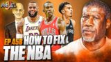This is What Will FIX the NBA | The Panel