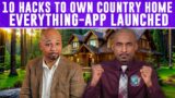 Tyrants Launch Super-App & Everything-App. 10 Quick Hacks To Own Country Home. Guest: Kevin Fuller