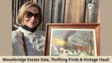 Woodbridge Estate Sale, Thrifting Finds & Vintage Haul!