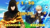 (1 – 50) The Reincarnated Assassin IS A Genius Swordsman – Manhwa Recap
