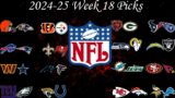 2024-25 NFL week 18 picks