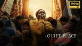 A Quiet Place Day One Full Movie 2024 | Latest Hollywood Movie | Facts and Review