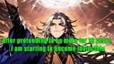After pretending to be mute for 18 years, I am starting to become invincible – part 4