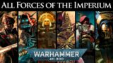 Armies of the Emperor: All Forces of the Imperium | Warhammer 40k Lore