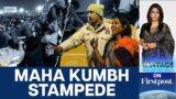 At Least 30 Dead, 60 Injured in Maha Kumbh Stampede | Vantage with Palki Sharma | N18G
