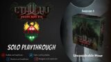 Canje Plays Cthulth Death May Die Season 1 : Unspeakable Hour