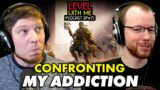 Confronting My Gaming Addiction – Level With Me Ep. 73