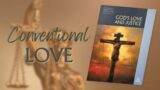 “Covenantal Love”  (2 of 13) with Pastor Mike Thompson