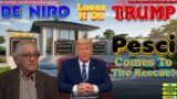 De Niro Loses It on Trump, and Pesci Comes to the Rescue! Ultimate Showdown! Pesci, and 47 in Action