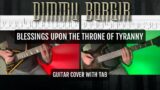 Dimmu Borgir – Blessings Upon the Throne of Tyranny | Guitar Cover & Tabs – BOTH GUITARS