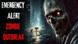 Emergency Alert : Zombie Outbreak