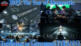 FNS – COB – 2025:  The Year of Domestic Terrorism or Government Tyranny?
