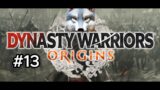 I Have Chosen – Dynasty Warriors Origins Walkthrough Part 13