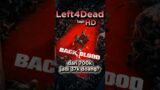 Kapan lagi dapet hari segini “ambil gak sih” – Back 4 Blood #back4blood