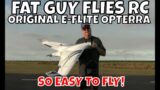 MOTHBALL FLEET RESCUE! E-FLITE OPTERRA 2M WING by FGFRC #aviation #rc