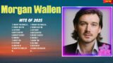 Morgan Wallen Hottest Hits 2025 ~ Must-Listen Tracks ~ Trending Music of the Year