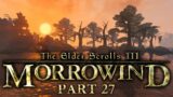 Morrowind – Part 27 – Prophet Margin