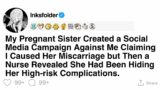 My Pregnant Sister Created a Social Media Campaign Against Me Claiming I Caused Her Miscarriage…
