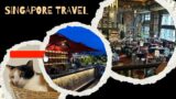Our Singapore Trip Part 7 | Unforgettable 10 Days in Singapore