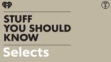 Selects: How the Terracotta Army Works | STUFF YOU SHOULD KNOW