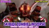 Skibidi toilet zombie universe 055 – Bahasa indonesia versi lucu