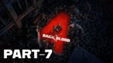Surviving the land full of zombies Part 7 | Back 4 Blood | Gameplay Only…
