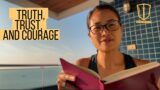 Truth Trust and Courage