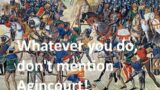 When did England lose her pride about the battles of Agincourt, Trafalgar and Waterloo?