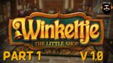Winkeltje: The Little Shop V 1.0 Gameplay – Part 1 (no commentary)
