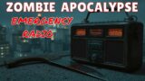 You're listening to the radio.. during a Zombie Apocalypse (EAS)